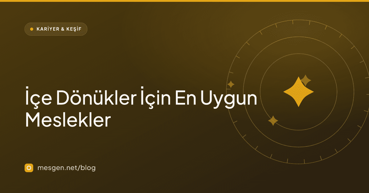 İçe Dönükler İçin En Uygun Meslekler